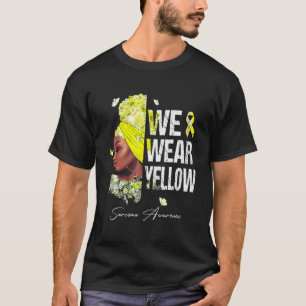 Schwarze Frauen Wir tragen Gelbe Sarkoma-Bewusstse T-Shirt