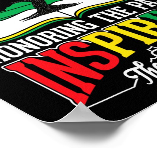 Schwarze Geschichte ehrt Vergangenheit Inspirieren Poster (Ecke)