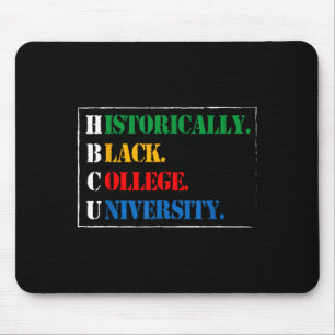 Schwarze Geschichte Hbcu Historisch Schwarze Hochs Mousepad