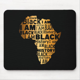 Schwarze Geschichte Ich bin schwarz jeden Monat Af Mousepad