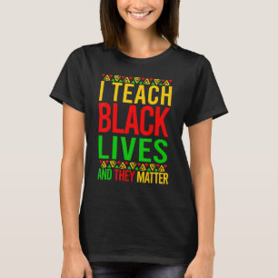 Schwarze Geschichte Ich Lehre Schwarzes Leben Sie  T-Shirt