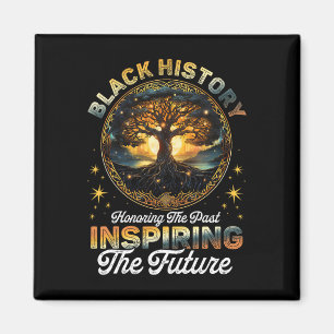 Schwarze Geschichte inspiriert die Zukunft Melanin Magnet