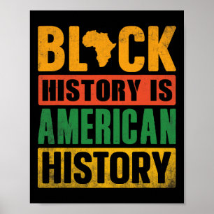 Schwarze Geschichte ist amerikanische Geschichte B Poster