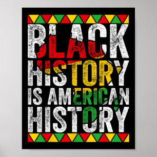 Schwarze Geschichte ist amerikanische Geschichte P Poster