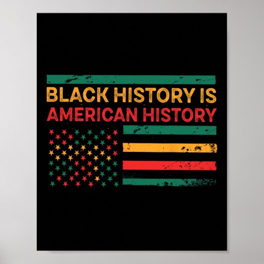 Schwarze Geschichte ist amerikanische Geschichte - Poster (Vorne)