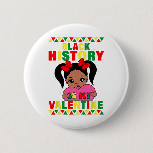 Schwarze Geschichte ist mein Valentine Africa Amer Button