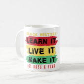 Schwarze Geschichte Lernen Sie es live machen 365  Kaffeetasse (Vorderseite Links)