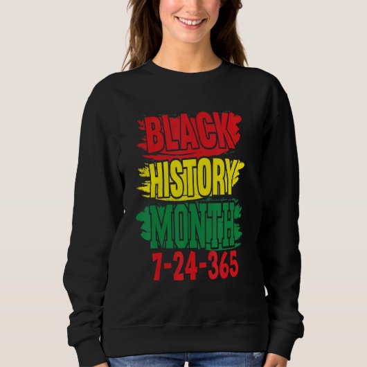 Schwarze Geschichte Monat 247365 1 Sweatshirt (Vorderseite)