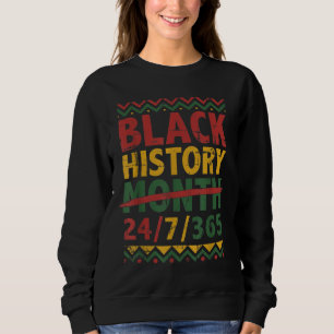 Schwarze Geschichte Monat 247365 mit afrikanischer Sweatshirt