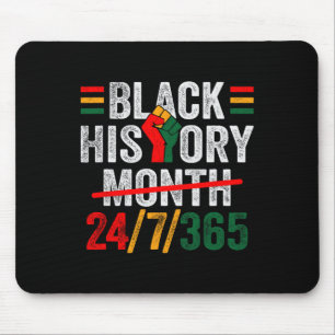 Schwarze Geschichte Monat 24 7 365 Fist African Me Mousepad