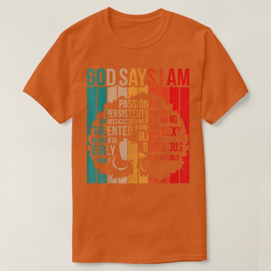 Schwarze Geschichte Monat Gott sagt, ich bin schwa T-Shirt (Design vorne)