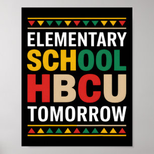 Schwarze Geschichte Monat Grundschule Hbcu Tomorro Poster