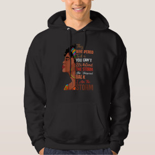 Schwarze Geschichte Monat I Bin Storm Melanin Afri Hoodie