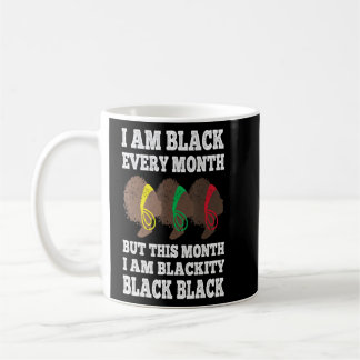 Schwarze Geschichte Monat ich bin schwarz jeden Mo Kaffeetasse