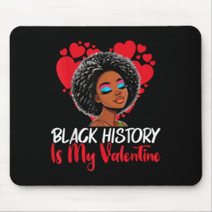 Schwarze Geschichte Monat ist mein Valentine Melan Mousepad