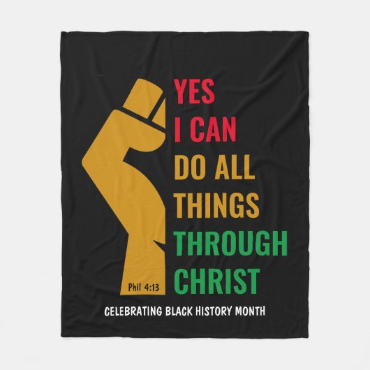 SCHWARZE GESCHICHTE MONAT Ja, ich kann Christlich Fleecedecke (Vorderseite)