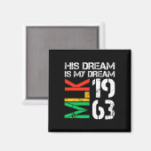 Schwarze Geschichte Monat Pride Mlk 1963 sein Trau Magnet (Vorderseite/Rückseite)