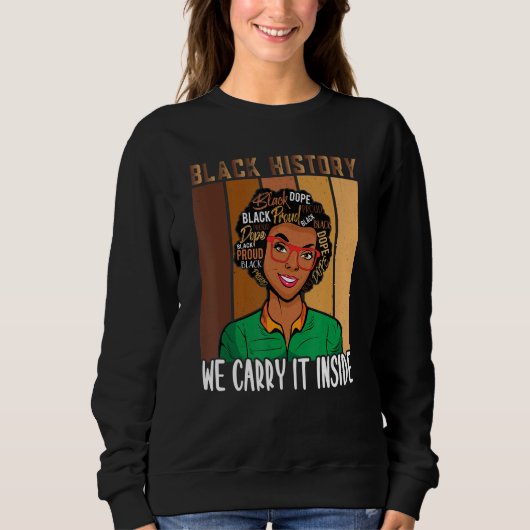 Schwarze Geschichte Monat wir tragen sie in afrika Sweatshirt (Vorderseite)