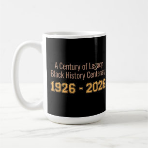 Schwarze Geschichtscentenar 1926-2026 Jahrhundert- Kaffeetasse