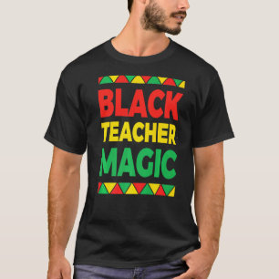 Schwarze Geschichtslehrermagie T-Shirt