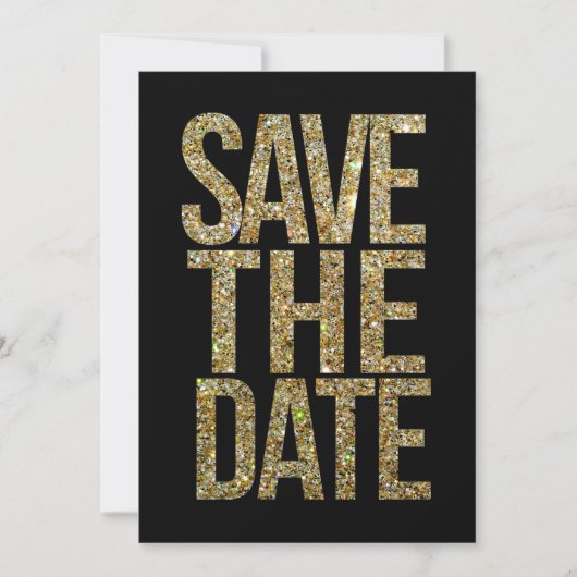 Schwarze & Gold Glitter Hochzeitseinladungstypogra Save The Date (Vorderseite)