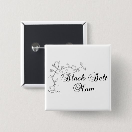 Schwarze Gürtel-Mama Button (Vorne & Hinten)