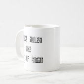 Schwarze Holen sind aus dem Blick Kaffeetasse (Vorderseite Links)