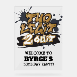 Schwarze Imitate Gold Zwei Legit 2 Beenden Willkom Acrylschild