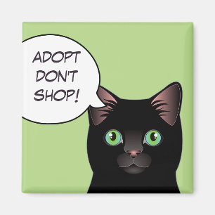 Schwarze Katze Adopt kaufen nicht Schutz-Magnet Magnet