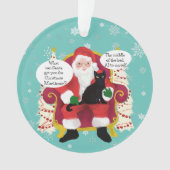 Schwarze Katze besucht Santa mit Unglaublich witzi Ornament (Vorderseite)
