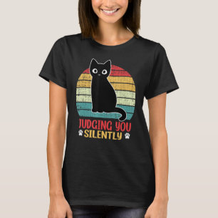 Schwarze Katze, die dich leise sarkastische Retro T-Shirt