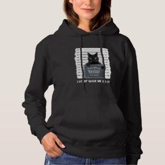 Schwarze Katze Katzenminze brachte mich dazu, süße Hoodie