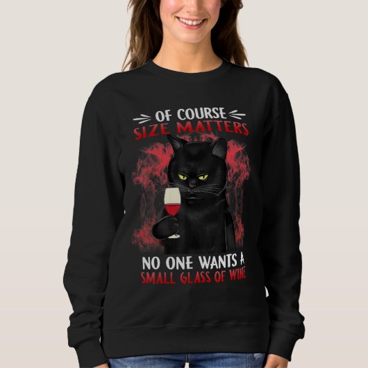 Schwarze Katze, kleines Glas Wein Sweatshirt (Vorderseite)