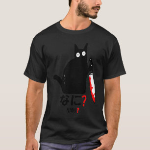 Schwarze Katze Mord Messer Nani Japanisches Kätzch T-Shirt