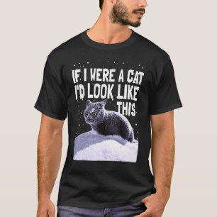 Schwarze Katze Verrückte Katze Wenn ich eine K T-Shirt