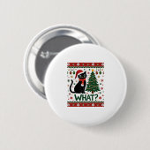 Schwarze Katze Was Pushing Weihnachtsbaum Funny Ca Button (Vorne & Hinten)