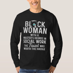 Schwarze Königin MSW Sozialarbeit Quaste Masters A T-Shirt