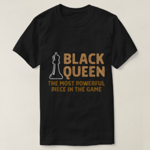 Schwarze Königin Schach Mächtiges Design T-Shirt