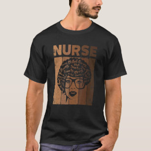 Schwarze Krankenschwester Afro Schwarze Geschichte T-Shirt
