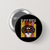 Schwarze Krankenschwester Magie Selbstbewusste Sch Button (Vorne & Hinten)