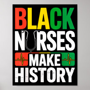 Schwarze Krankenschwestern schreiben Geschichte Af Poster