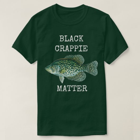 SCHWARZE KRAPPIE-MATERIE CRAPPIE FISCHEN T SHIRT (Design vorne)