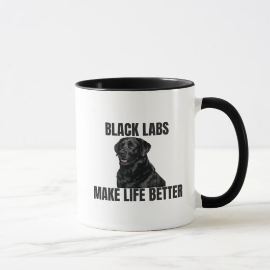 Schwarze Labradors machen das Leben besser – Kaffe Tasse (Rechts)