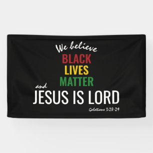 SCHWARZE LEBEN JESUS IS LORD Erklärung Banner