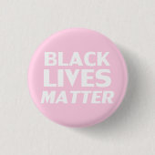 Schwarze Leben sind von rosa, moderne Typografie a Button (Vorderseite)