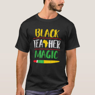 Schwarze Lehrerin Magische Lehrerin Afrikanischer  T-Shirt