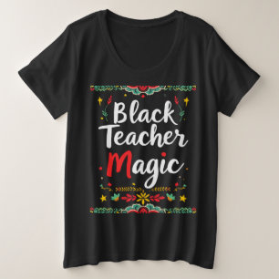 Schwarze Lehrermagie Große Größe T-Shirt