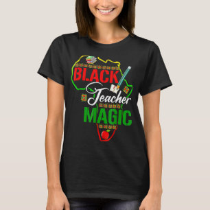 Schwarze Lehrermagie Lehrer Männer Frauen Schwarze T-Shirt