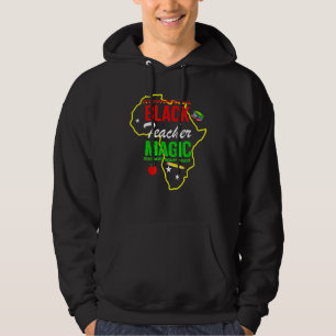 Schwarze Lehrermagie Schwarze Geschichte Monat Afr Hoodie