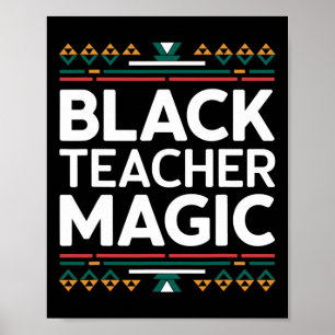 Schwarze Lehrermagie Schwarze Geschichte Monat Afr Poster
